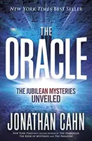 El Oráculo: Los misterios jubilares al descubierto - The Oracle: The Jubilean Mysteries Unveiled