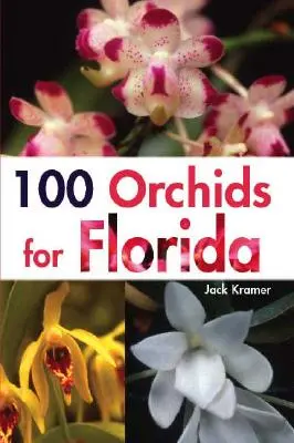 100 orquídeas para Florida - 100 Orchids for Florida