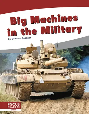 Grandes máquinas en el ejército - Big Machines in the Military