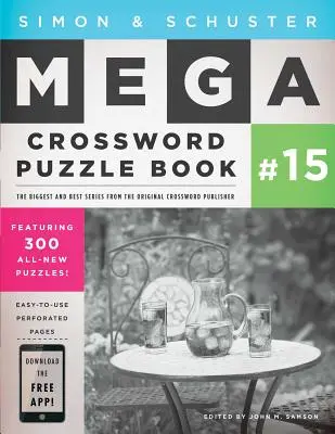 Simon & Schuster Mega Libro de Crucigramas #15, 15 - Simon & Schuster Mega Crossword Puzzle Book #15, 15