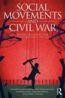 Movimientos sociales y guerra civil: cuando fracasan las protestas por la democratización - Social Movements and Civil War: When Protests for Democratization Fail