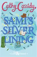 Sami's Silver Lining (El segundo libro de Lost and Found) - Sami's Silver Lining (The Lost and Found Book Two)