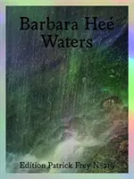 Barbara Hee Aguas - Barbara Hee: Waters