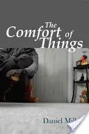 La comodidad de las cosas - The Comfort of Things