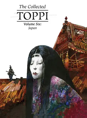 Colección Toppi Vol.6: Japón - The Collected Toppi Vol.6: Japan