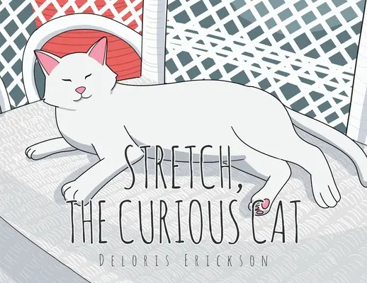 Stretch, el gato curioso - Stretch, the Curious Cat