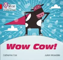 Wow Cow - Banda 02b/Rojo B - Wow Cow! - Band 02b/Red B