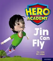 Academia de héroes: Oxford Level 1, Lilac Book Band: Jin Puede Volar - Hero Academy: Oxford Level 1, Lilac Book Band: Jin Can Fly