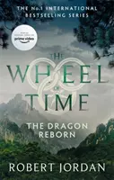 El Dragón Renace - Libro 3 de La Rueda del Tiempo (pronto será una gran serie de televisión) - Dragon Reborn - Book 3 of the Wheel of Time (soon to be a major TV series)