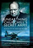 Desenterrando al Ejército Secreto de Churchill: La lista oficial de bajas del SOE y sus historias - Unearthing Churchill's Secret Army: The Official List of SOE Casualties and Their Stories