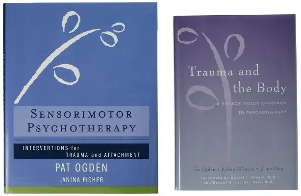Trauma and the Body/Sensorimotor Psychotherapy Two-Book Set (en inglés) - Trauma and the Body/Sensorimotor Psychotherapy Two-Book Set