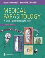 Parasitología médica: Texto autodidáctico - Medical Parasitology: A Self-Instructional Text