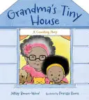 La casita de la abuela: Un cuento para contar - Grandma's Tiny House: A Counting Story!