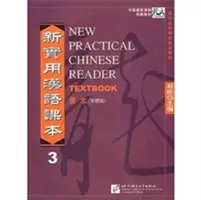 Nuevo Lector Práctico de Chino vol.3 - Libro de texto (Caracteres tradicionales) - New Practical Chinese Reader vol.3 - Textbook (Traditional characters)