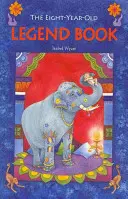 El libro de leyendas de ocho años - The Eight-Year-Old Legend Book