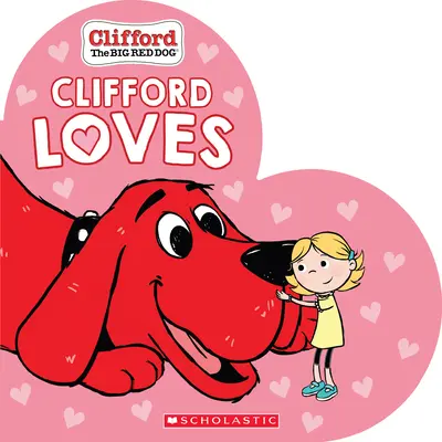 Clifford ama - Clifford Loves