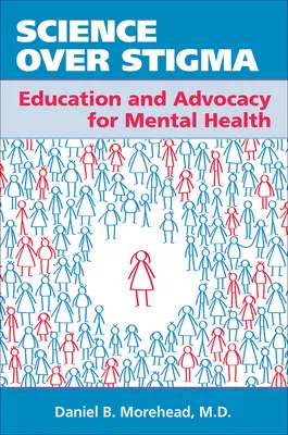 La ciencia por encima del estigma: educación y defensa de la salud mental - Science Over Stigma: Education and Advocacy for Mental Health