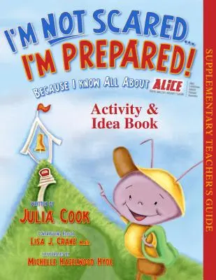 No tengo miedo, ¡estoy preparado! Libro de actividades e ideas - I'm Not Scared, I'm Prepared! Activity and Idea Book