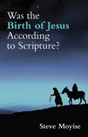 ¿Fue el nacimiento de Jesús conforme a las Escrituras? - Was the Birth of Jesus According to Scripture?