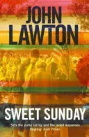 Sweet Sunday (Lawton John (Autor)) - Sweet Sunday (Lawton John (Author))