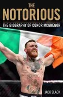 Notorious: La biografía de Conor McGregor - Notorious: The Biography of Conor McGregor