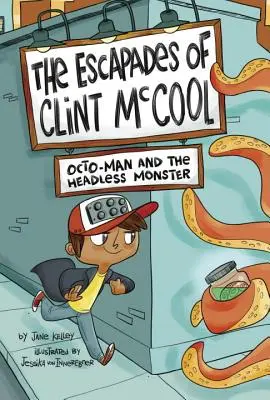 Octo-Man y el monstruo sin cabeza - Octo-Man and the Headless Monster