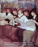 Un pueblo y una nación: A History of the United States, Brief 10ª edición - A People and a Nation: A History of the United States, Brief 10th Edition