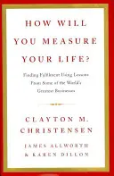 ¿Cómo medirás tu vida? - How Will You Measure Your Life?