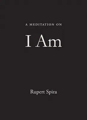 Meditación sobre Yo Soy - A Meditation on I Am