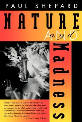 Naturaleza y locura - Nature and Madness