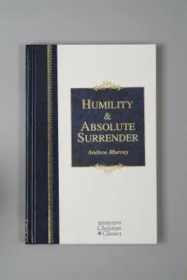 Humildad y entrega absoluta - Humility & Absolute Surrender