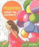 La felicidad coloreada con números (Olbey Arpad (Ilustrador)) - Happiness Colour by Numbers (Olbey Arpad (Illustrator))