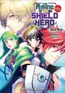 The Rising of the Shield Hero Volumen 09: The Manga Companion - The Rising of the Shield Hero Volume 09: The Manga Companion