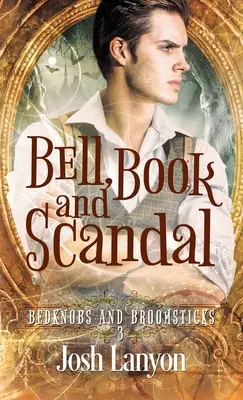 Campana, libro y escándalo - Bell, Book and Scandal