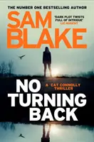 Sin vuelta atrás - El nuevo thriller del autor número 1 en ventas - No Turning Back - The new thriller from the #1 bestselling author