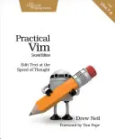 VIM práctico: Editar texto a la velocidad del pensamiento - Practical VIM: Edit Text at the Speed of Thought