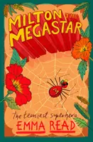 Milton, la megaestrella - Milton the Megastar