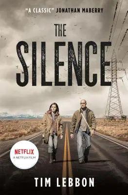 El Silencio (Movie Tie-In Edition) - The Silence (Movie Tie-In Edition)