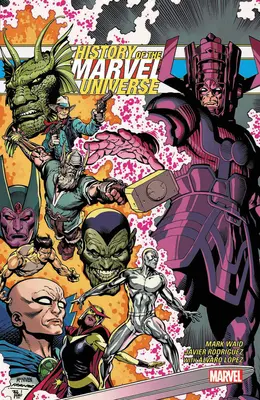 Historia del Universo Marvel - History of the Marvel Universe