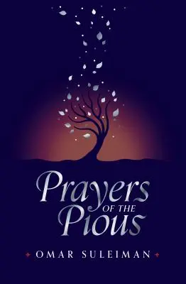 Oraciones de los piadosos - Prayers of the Pious