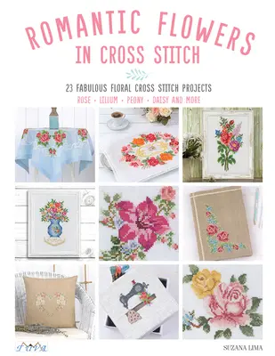 Flores románticas en punto de cruz - Romantic Flowers in Cross Stitch