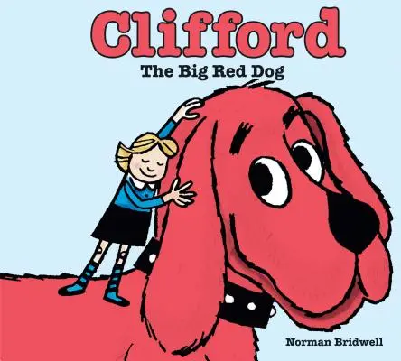 Clifford el Gran Perro Rojo - Clifford the Big Red Dog