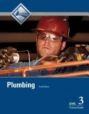 Fontanería, Guía del aprendiz de nivel 3 - Plumbing, Level 3 Trainee Guide