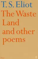 La tierra baldía y otros poemas - Waste Land and Other Poems