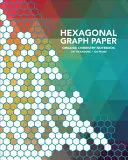 Papel milimetrado hexagonal - Hexagonal Graph Paper