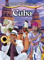 Tradiciones culturales en Cuba - Cultural Traditions in Cuba