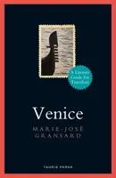 Venecia: Guía literaria para viajeros - Venice: A Literary Guide for Travellers