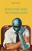 Nihilismo y tecnología - Nihilism and Technology