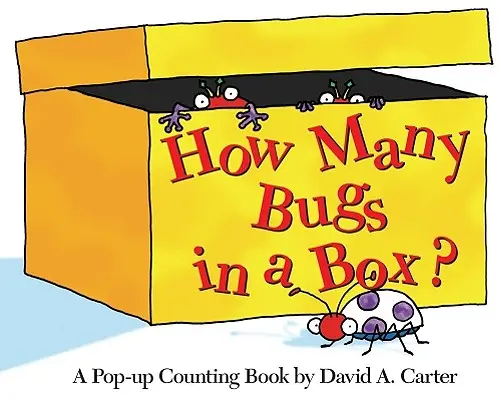 ¿Cuántos bichos hay en una caja? Un Libro Pop-Up para Contar - How Many Bugs in a Box?: A Pop-Up Counting Book