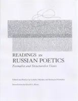 Lecturas de poética rusa: Visiones formalistas y estructuralistas - Readings in Russian Poetics: Formalist and Structuralist Views